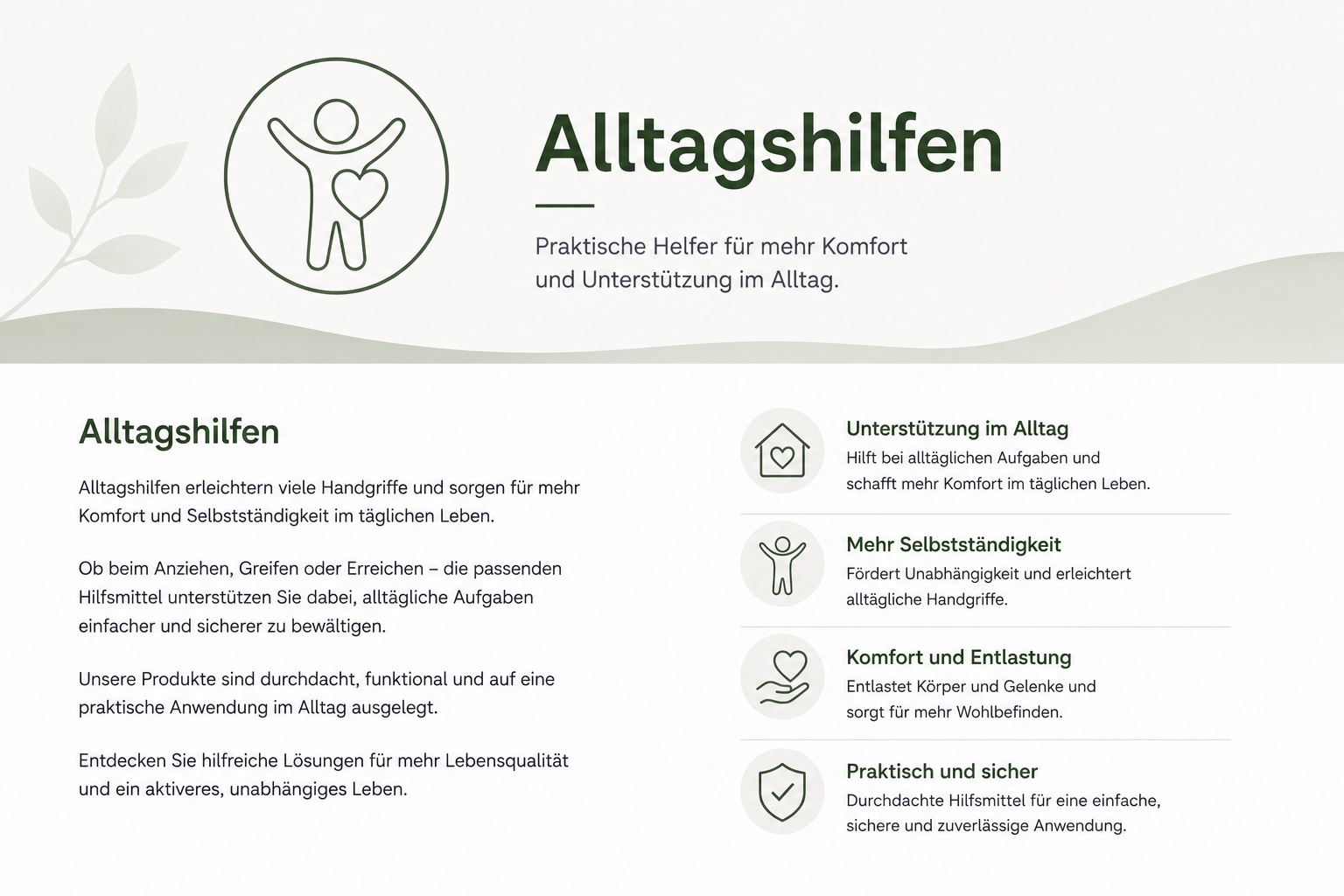 Alltagshilfen – praktische Unterst�tzung f�r mehr Komfort
